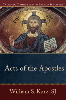 Acts of the Apostles - William S. Kurz