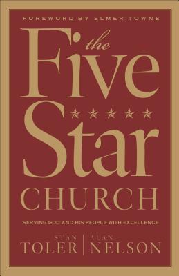 The Five Star Church - Stan Toler
