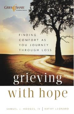 Grieving with Hope - Samuel J. Hodges