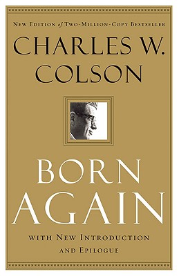 Born Again - Charles W. Colson