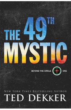 The 49th Mystic - Ted Dekker