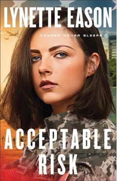 Acceptable Risk - Lynette Eason