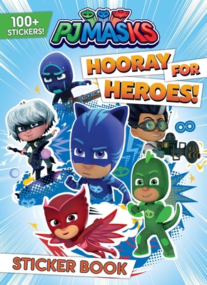 PJ Masks: Hooray for Heroes! - Editors Of Studio Fun International
