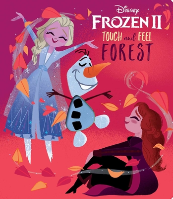 Disney Frozen 2: Touch and Feel Forest - Editors Of Studio Fun International