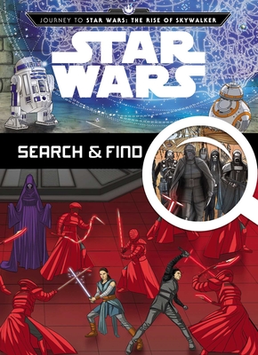 Journey to Star Wars: The Rise of Skywalker: Search and Find - Editors Of Studio Fun International