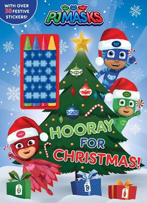 PJ Masks: Hooray for Christmas! - Editors Of Studio Fun International