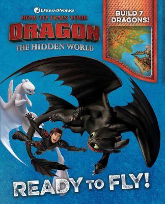 DreamWorks How to Train Your Dragon: The Hidden World: Ready to Fly - Marilyn Easton