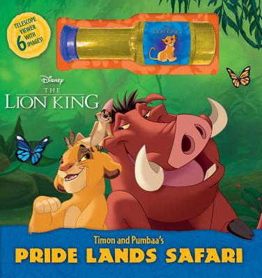 Disney the Lion: King Timon and Pumbaa's Pride Lands Safari [With Spyglass Viewer] - Courtney Acampora