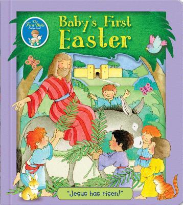 Baby's First Easter - Lori C. Froeb