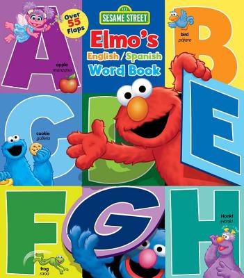 Sesame Street: Elmo's Word Book - Lori C. Froeb