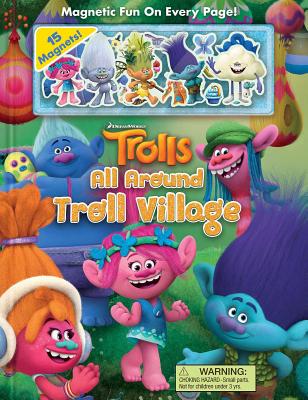 DreamWorks Trolls: All Around Troll Village - Courtney Acampora