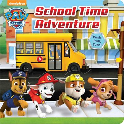 Nickelodeon Paw Patrol: School Time Adventure - Steve Behling