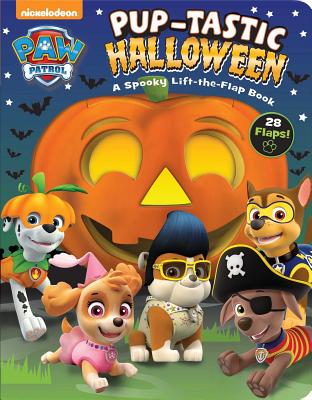 Nickelodeon Paw Patrol: Pup-Tastic Halloween: A Spooky Lift-The-Flap Book - Mackenzie Buckley