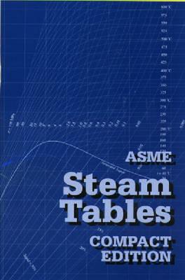 Asme Steam Tables Compact Edition - Asme