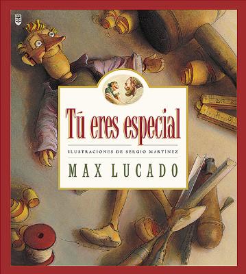 T Eres Especial Edicin de Regalo: You Are Special Gift Edition - Max Lucado
