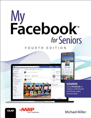 My Facebook for Seniors - Michael Miller