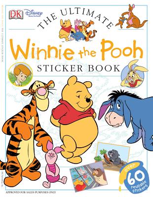 Ultimate Sticker Book: Winnie the Pooh [With Sticker] - Dk