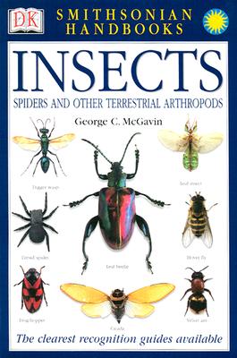 Handbooks: Insects: The Most Accessible Recognition Guide - George C. Mcgavin