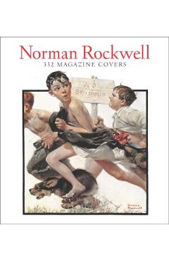 Norman Rockwell: 332 Magazine Covers - Christopher Finch