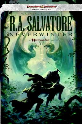 Neverwinter: The Neverwinter Saga, Book II - R. A. Salvatore