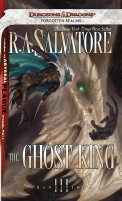 The Ghost King - R. A. Salvatore