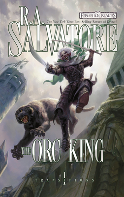 The Orc King - R. A. Salvatore