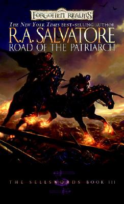 Road of the Patriarch - R. A. Salvatore