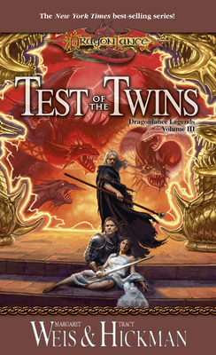 Test of the Twins: Dragonlance Legends, Volume III - Margaret Weis