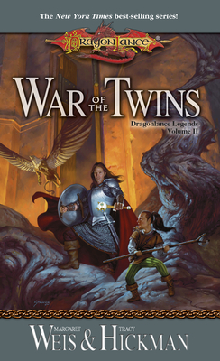 War of the Twins: Dragonlance Legends, Volume II - Margaret Weis