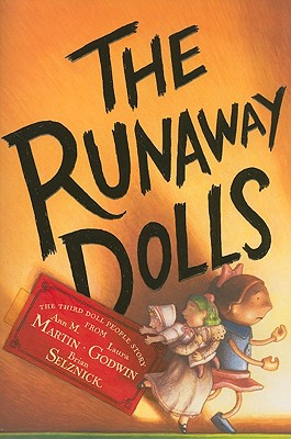 The Doll People, Book 3 the Runaway Dolls (Doll People, The, Book 3) - Ann M. Martin