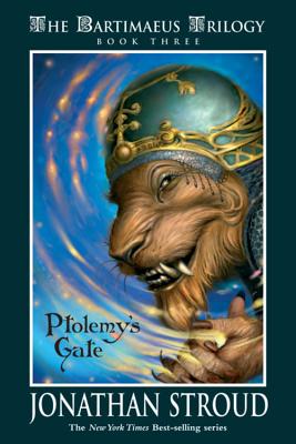 Bartimaeus Trilogy, Book Three Ptolemy's Gate - Jonathan Stroud