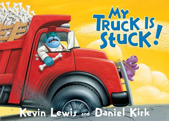 My Truck Is Stuck! - Kevin Lewis