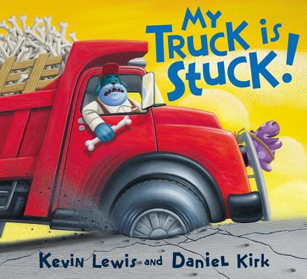 My Truck Is Stuck! - Kevin Lewis