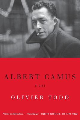 Albert Camus: A Life - Olivier Todd