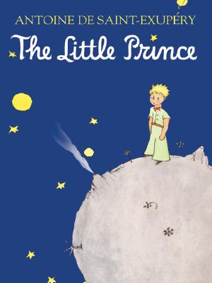 The Little Prince - Antoine De Saint-exupery