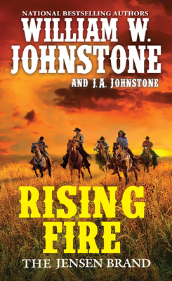 Rising Fire - William W. Johnstone