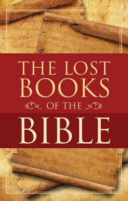 The Lost Books of the Bible - William Hone