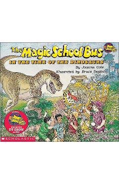 Poza produsului The Magic School Bus in the Time of the Dinosaurs - Joanna Cole