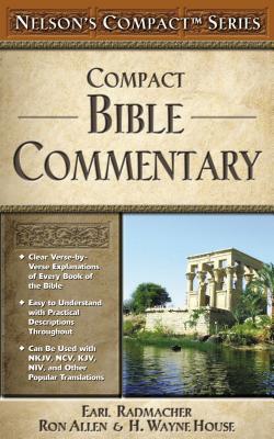 Nelson's Compact Series: Compact Bible Commentary - Earl D. Radmacher