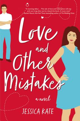 Love and Other Mistakes - Jessica Kate