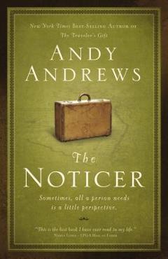 Poza produsului The Noticer: Sometimes, All a Person Needs Is a Little Perspective. - Andy Andrews