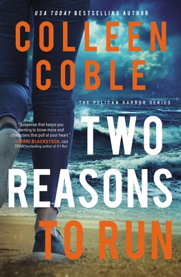 Two Reasons to Run - Colleen Coble