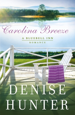 Carolina Breeze - Denise Hunter