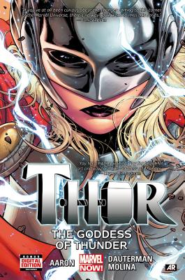 Thor, Volume 1: The Goddess of Thunder - Jason Aaron