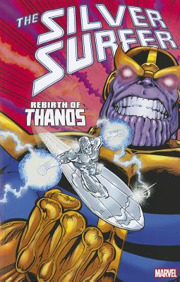 Silver Surfer: Rebirth of Thanos - Jim Starlin