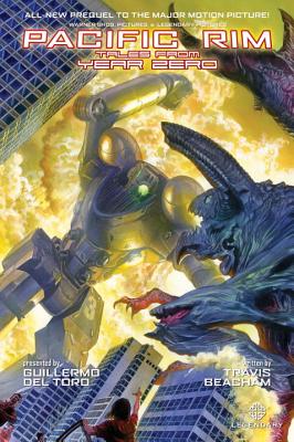 Pacific Rim: Tales from Year Zero - Travis Beacham