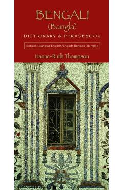 Bengali (Bangla)-English/English-Bengali (Bangla) Dictionary & Phrasebook - Hanne-ruth Thompson