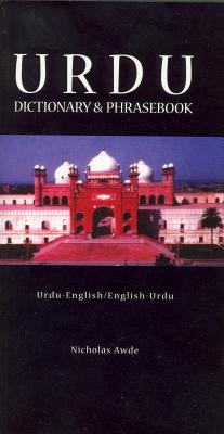 Urdu-English/English-Urdu Dictionary & Phrasebook - Nicholas Awde