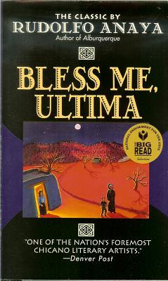 Bless Me, Ultima - Rudolfo A. Anaya