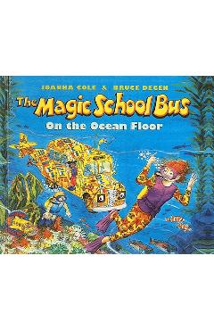 Coperta cărții 'The Magic School Bus on the Ocean Floor - Joanna Cole'